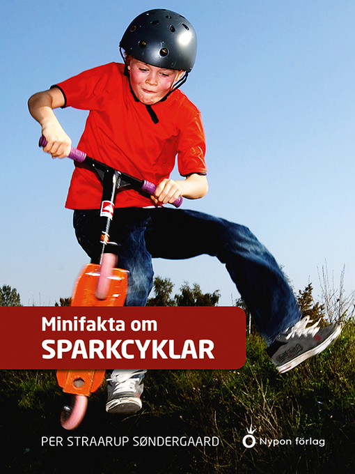 Title details for Minifakta om sparkcyklar by Per Straarup Søndergaard - Available